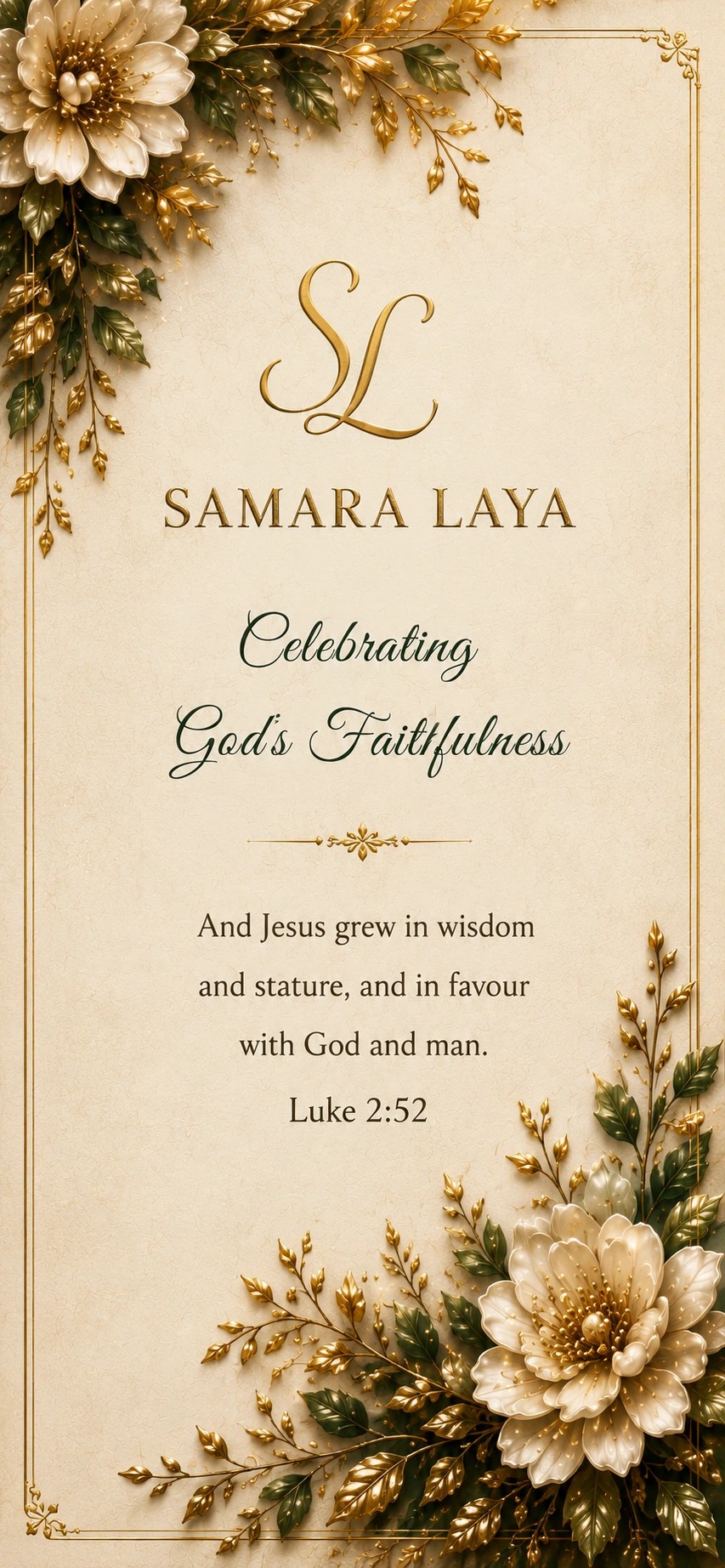 Samara Laya, Celebrating God's Faithfulness, Luke 2:52.